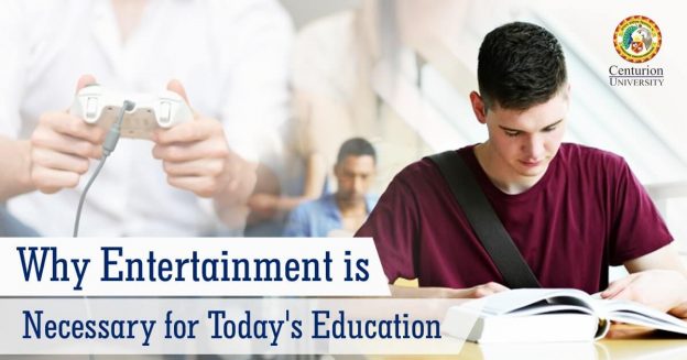 Why-Entertainment-is-Necessary-for-Today's-Education